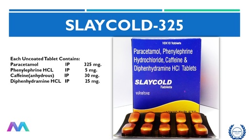 Paracetamol 325 mg + Diphenhydramine 25 mg + Phenylephrine (PPN) 5 mg + Caffeine 30 mg | Tablet