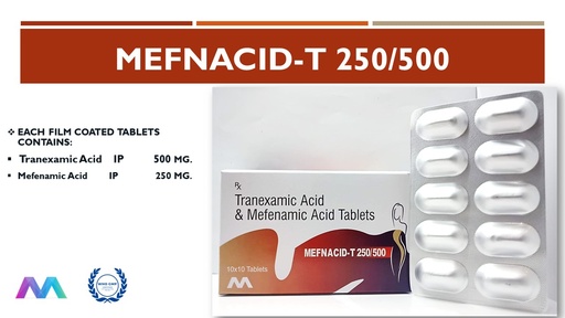 Tranexamic Acid 500 Mg + Mefenamic Acid 250 Mg | Tablet